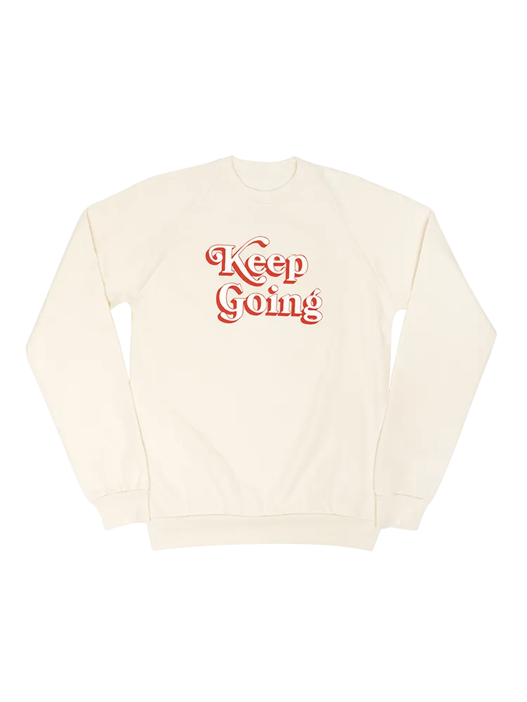 Keep Going Sweatshirt